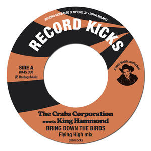 The Crabs Corporation meets King Hammond - Bring Down The Birds - 2010
